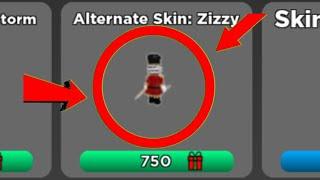 When You Try To Get The Alternate Zizzy Skin: