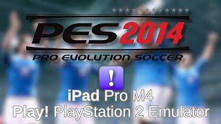 Pro Evolution Soccer 2014 - Play! iOS PS2 Emulator (iPad Pro M4)