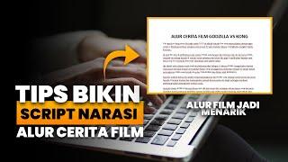 Cara Membuat Narasi Video Alur Cerita Film - Alur Cerita Film Part 3