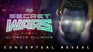 Marvel Studios’ Secret Wars | Ultimate Alliance (Fan-Made) Extended Conceptual Reveal Trailer