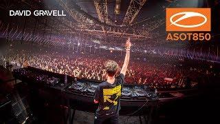 David Gravell live at A State Of Trance 850, Jaarbeurs Utrecht. [#ASOT850] [HD]