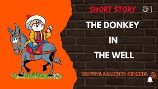 Learn English Through Short Stories: The donkey in the well