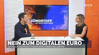 Zündstoff mit Edith: "Nein zum digitalen Euro"