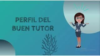 Importancia de la tutoría y el rol del tutor