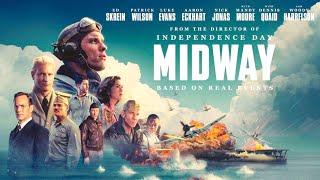 Midway (2019) Movie | Ed Skrein, Patrick Wilson, Woody Harrelson, Luke Evans | Review & Facts