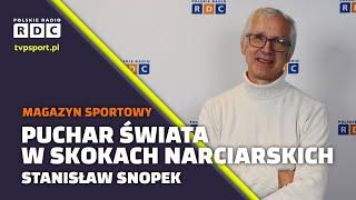 RUSZA PUCHAR ŚWIATA W SKOKACH NARCIARSKICH. CZY TO LAST DANCE STOCHA? | STANISŁAW SNOPEK #SPORT