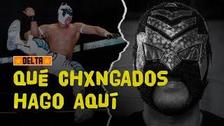 DELTA | PASÉ CARENCIAS EN EL CMLL