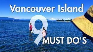 Vancouver Island, BC, Canada - 9 MUST DO'S