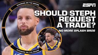 Should STEPH CURRY request a trade?  Debating the Warriors' future  | Numbers on the Board