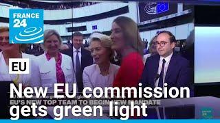 New EU commission gets green light to launch defence, economy push • FRANCE 24 English