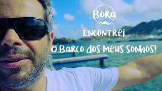 BORA #02 - COMO COMPRAR UM BARCO NO EXTERIOR ?