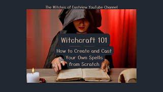 How to Make Witchcraft Spells: Beginner's Guide to Casting Magic