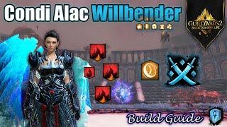 Guild Wars 2 Willbender Condi Alac DPS Build