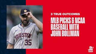 June 3rd MLB Picks and College World Series Talk with John Bollman | 3 True Outcomes