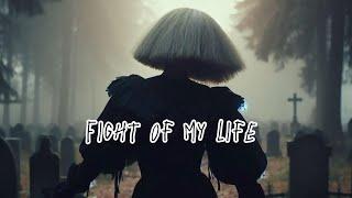 Sia - Fight Of My Life