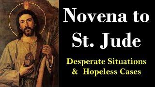 NOVENA TO ST JUDE - Desperate Situations & Hopeless Cases