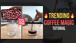 Reels Trending Coffee Magic Effect Video Tutorial| InShot Coffee Masking Video Tutorial