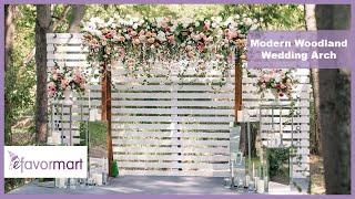 Modern Woodland Wedding Arch | Shop The Look | eFavormart.com