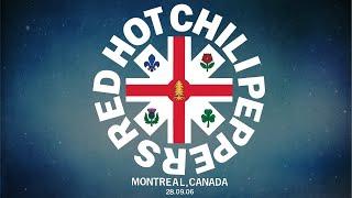 Red Hot Chili Peppers - Montreal 2006 (Full Show Uncut SBD/AUD Multicam)