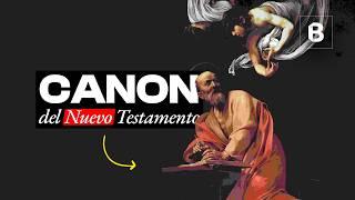 CANON del NUEVO TESTAMENTO: historia de su formación | BITE