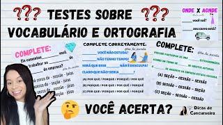 Testes de vocabulário e ortografia | Você acerta? [Dicas de concurseira]