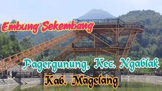 Embung Sekembang Pagergunung Kec. Ngablak, Kab. Magelang.