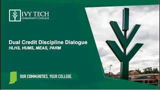 Dual Credit Discipline Dialogue - HLHS, HUMS, MEAS, PARM