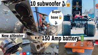 10 subwoofer/battery Lai anda 150 amp da/altinator vi 1 Hor lyanda/ base kro check ️‍ / soon 