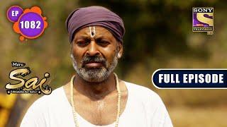 The Missing Idol | Mere Sai - Ep 1082 | Full Episode | 4 March 2022