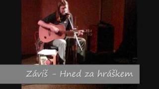 Zavis - Hned za hráškem