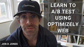 How To Create An A/B Test Using Optimizely Web