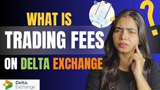 What is the Trading Fees on Delta Exchange India|| @deltaexchange  ? || Explained ! 