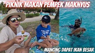 PIKNIK MAKAN PEMPEK MAKNYUS | MANCING IKAN BESAR