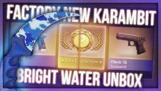 CS:GO KARAMBIT BRIGHT WATER FACTORY NEW UNBOX WITH PAPANOMALY