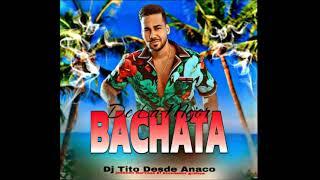  Bachata Mix Dj Tito Desde Anaco.   