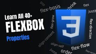 Complete Flexbox CSS Quick Course | 40+ Properties