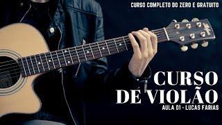 Curso de violão - Aula 01 -  (violão do zero e gratuito)