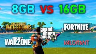 8GB RAM vs 16GB RAM : Warzone, PUBG, Fortnite, Valorant