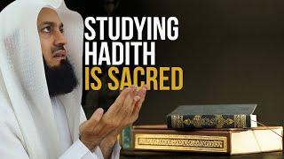 The Importance of studying hadith