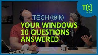 Windows 10: Answers to your most important issues | TECH(talk)