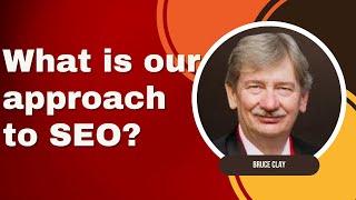 What is our approach to SEO?