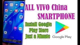 ALL VIVO China SMARTPHONE Install Google Play Store Just a Minute