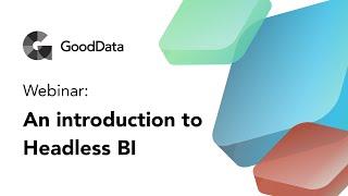 Webinar: Introduction to headless BI