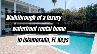 Islamorada Luxury Vacation Rental Walkthrough - Nautica Florida Keys Island Villa