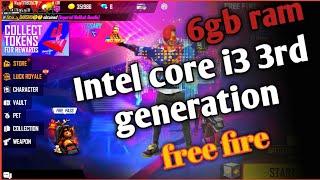 intel core i3 3rd generation without graphics card free fire