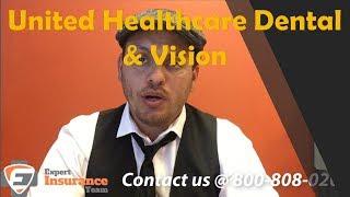 Dental and Vision with United Healthcare