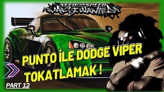 Fiat Punto Dodge Viper'a Karşı !I Need For Speed Most Wanted 2005 Türkçe I Blacklist 4 JV