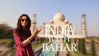 هند با بهار تاج محل، travel to India with Bahar, Director and Producer, Javad Miraghazadeh