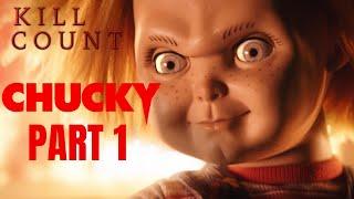 Chucky: Season 1 (2021) - Kill Count [Part 1 - Episode 1-4)