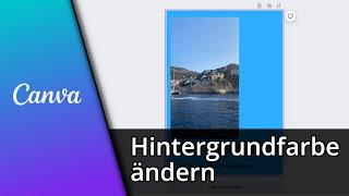 Canva Hintergrundfarbe ändern | Canva Farbverlauf Hintergrund  Tutorial